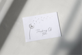Thinking of You | Gifted Card